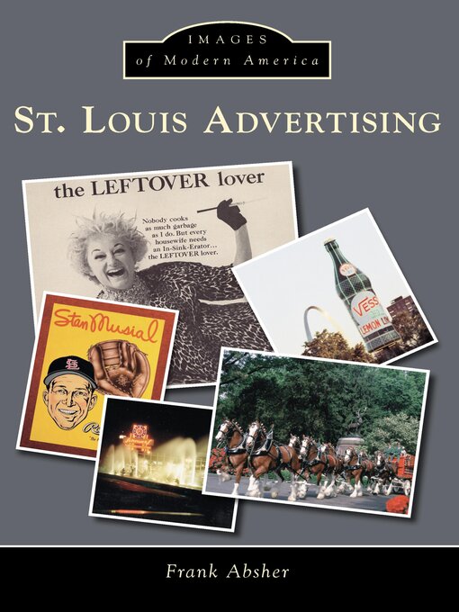 Title details for St. Louis Advertising by Frank Absher - Available